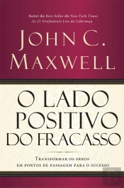 O Lado Positivo do Fracasso
