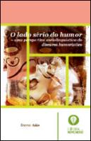 O Lado Sério do Humor