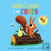 O Ladrão de Folhas e as Cores