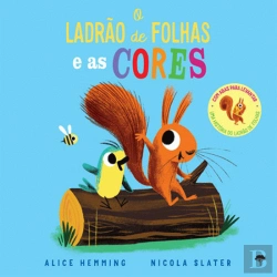Bertrand.pt - O Ladrão de Folhas e as Cores
