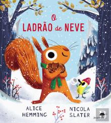O Ladrão de Neve
