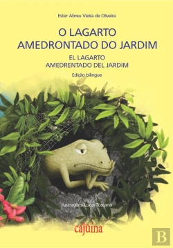 Bertrand.pt - O Lagarto Amedrontado Do Jardim