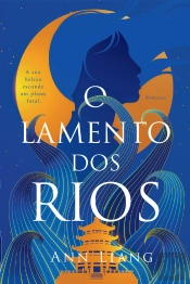 O Lamento dos Rios