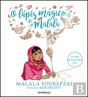 O Lápis Mágico de Malala