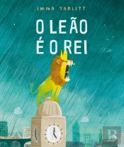 O Leão é o Rei