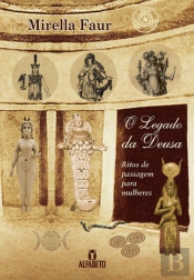 O Legado da Deusa