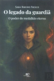 O Legado da Guardiã