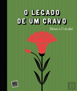 Bertrand.pt - O Legado de um Cravo