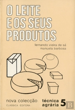 Bertrand.pt - O Leite e Os Seus Produtos