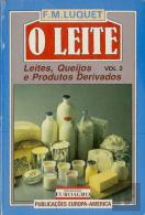 O Leite - Volume 2