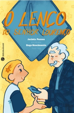 Bertrand.pt - O Lenço do Senhor Lourenço