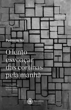 Bertrand.pt - O Lento Esvoaçar das Cortinas pela Manhã