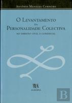 O Levantamento da Personalidade Colectiva no Direito Civil e Comercial