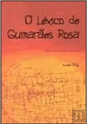 O Léxico de Guimarães Rosa