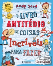 O Livro Antitédio das Coisas Incríveis para Fazer