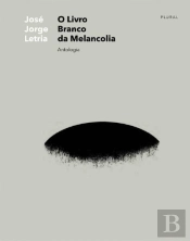 O Livro Branco da Melancolia