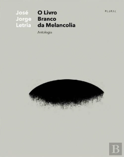 Bertrand.pt - O Livro Branco da Melancolia