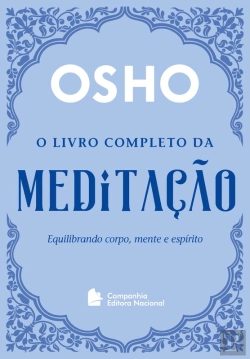 Bertrand.pt - O Livro Completo Da Meditação
