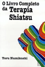 O Livro Completo da Terapia Shiatsu