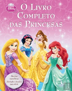 Bertrand.pt - O Livro Completo das Princesas