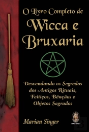 O Livro Completo de Wicca e Bruxaria