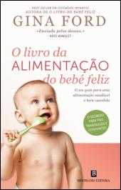 O Livro da Alimentação do Bebé Feliz