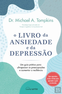 Bertrand.pt - O Livro da Ansiedade e da Depressão