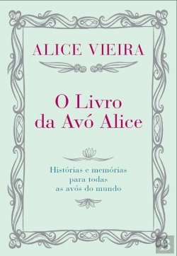 Bertrand.pt - O Livro Da Avó Alice