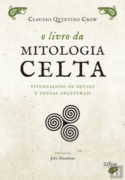 Bertrand.pt - O Livro da Mitologia Celta