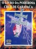 O Livro da Poderosa Cruz de Caravaca