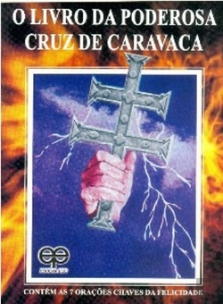 Bertrand.pt - O Livro da Poderosa Cruz de Caravaca