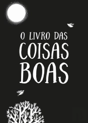 O Livro das Coisas Boas