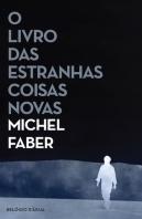 O Livro das Estranhas Coisas Novas