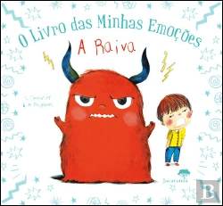Bertrand.pt - O Livro das Minhas Emoções - A Raiva