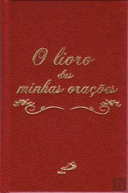 Bertrand.pt - O Livro das Minhas Orações