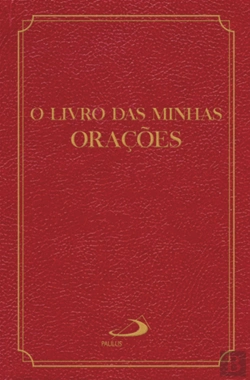 Bertrand.pt - O Livro das Minhas Orações