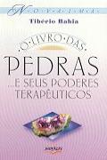 O Livro das Pedras e Seus Poderes Terapêuticos