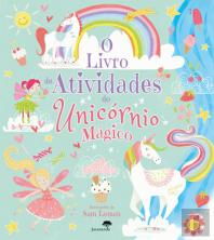 O Livro de Atividades do Unicórnio Mágico