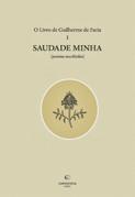 O Livro de Guilherme de Faria - Vol. I