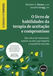 O Livro de Habilidades da Terapia de Aceitação e Compromisso