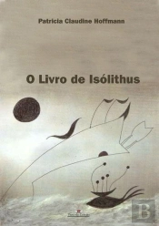 O Livro De Isólithus
