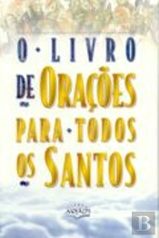 O Livro de Orações Para Todos os Santos