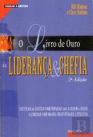 O Livro de Ouro da Liderança e Chefia
