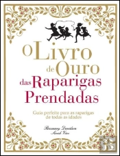 O Livro de Ouro das Raparigas Prendadas