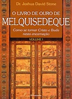 Bertrand.pt - O Livro de Ouro de Melquisedeque - Vol. I