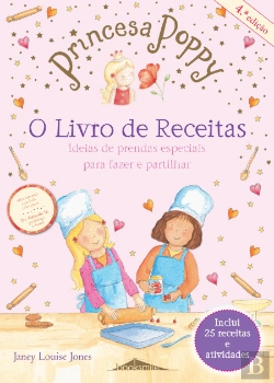 Bertrand.pt - O Livro de Receitas da Princesa Poppy