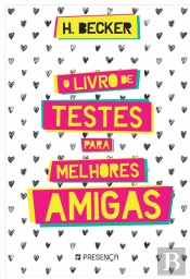 O Livro de Testes para Melhores Amigas