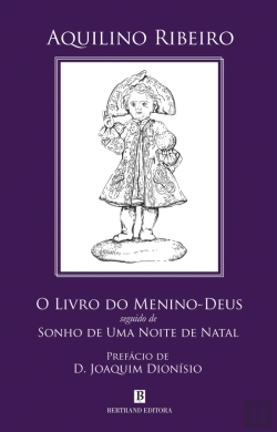 Bertrand.pt - O Livro do Menino-Deus seguido de Sonho de Uma Noite de Natal