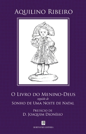 O Livro do Menino-Deus seguido de Sonho de Uma Noite de Natal