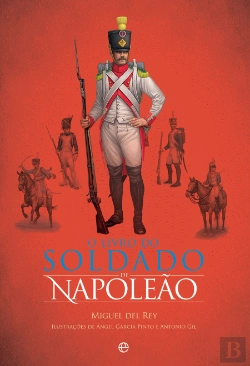 Bertrand.pt - O Livro do Soldado de Napoleão